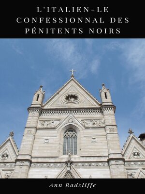 cover image of L'Italien--Le Confessionnal des Pénitents Noirs